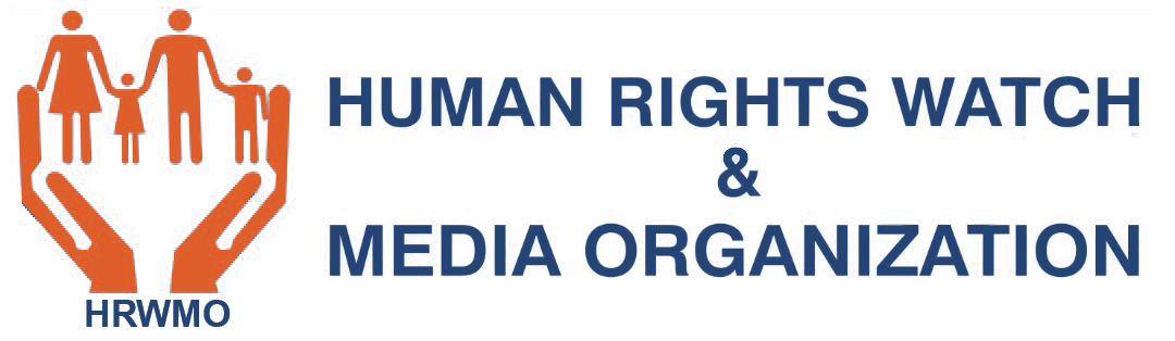 Human Rights Watch & Media Organization | HRWMO